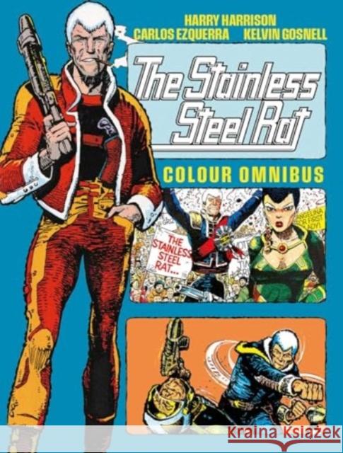 The Stainless Steel Rat - Color Omnibus Kelvin Gosnell 9781837862733 2000 AD