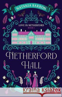 Netherford Hall Natania Barron 9781837863341