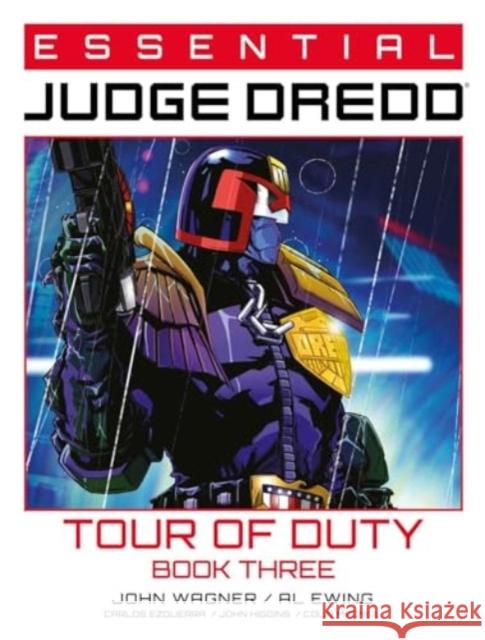 Essential Judge Dredd: Tour of Duty - Book 3 John Wagner Robbie Morrison Al Ewing 9781837864287 2000 AD