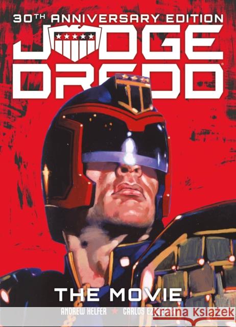 Judge Dredd: The Movie Helfer, Andrew 9781837864331