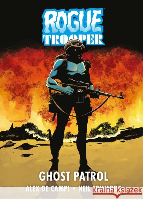 Rogue Trooper: Ghost Patrol Alex De Campi 9781837867547