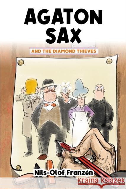 Agaton Sax and the Diamond Thieves Nils-Olof Franzen 9781837910052