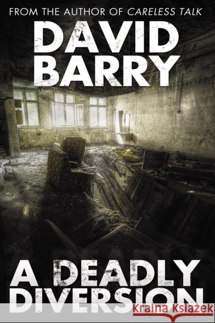 A Deadly Diversion David, OSB Barry 9781837912209 Andrews UK Limited