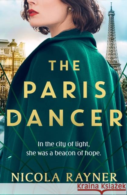 The Paris Dancer Nicola Rayner 9781837931828