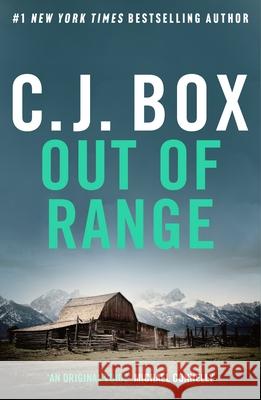 Out of Range Box C.J. Box 9781837931927 Bloomsbury Publishing PLC