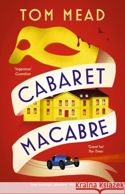 Cabaret Macabre Tom Mead 9781837932597 Bloomsbury Publishing PLC