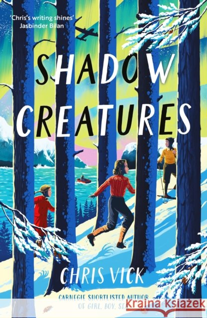 Shadow Creatures Chris Vick 9781837933167