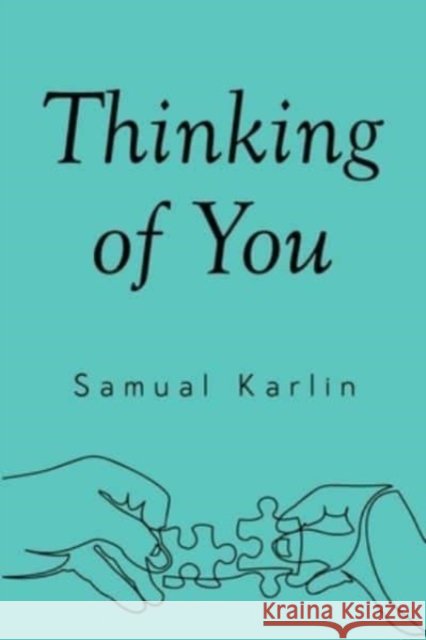 Thinking of You Samual Karlin 9781837940806