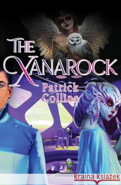 The Xanarock Patrick Collins 9781837941230