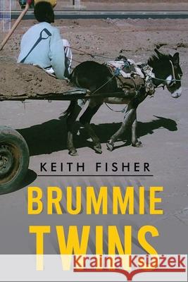 Brummie Twins Keith Fisher 9781837942732 Pegasus Elliot Mackenzie Publishers