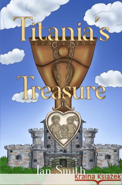 Titania's Treasure Ian Smith 9781837943302 Vanguard Press