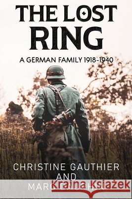 The Lost Ring Christine Gauthier 9781837944040