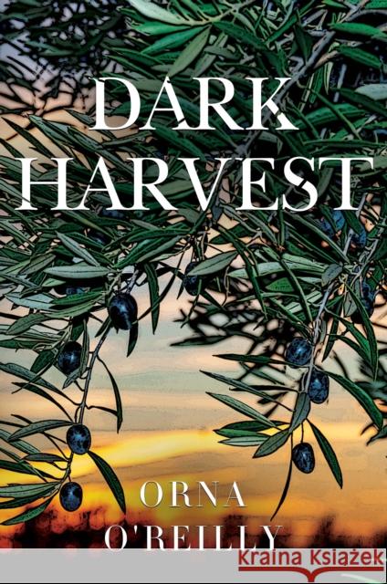 Dark Harvest Orna O'Reilly 9781837944156