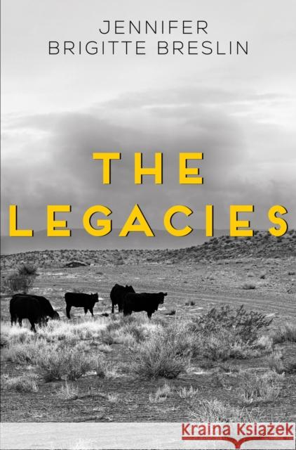The Legacies Jennifer Brigitte Breslin 9781837946242 Vanguard Press