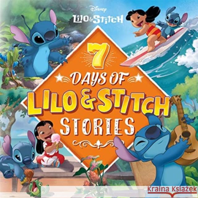 Disney Lilo & Stitch: 7 Days of Lilo & Stitch Stories Walt Disney 9781837950317 Bonnier Books Ltd