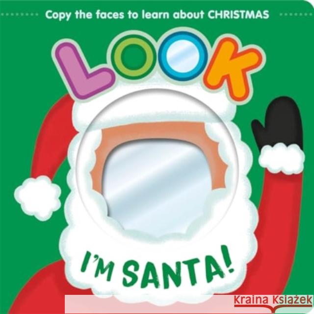 Look I'm Santa! Igloo Books 9781837952861 Bonnier Books Ltd