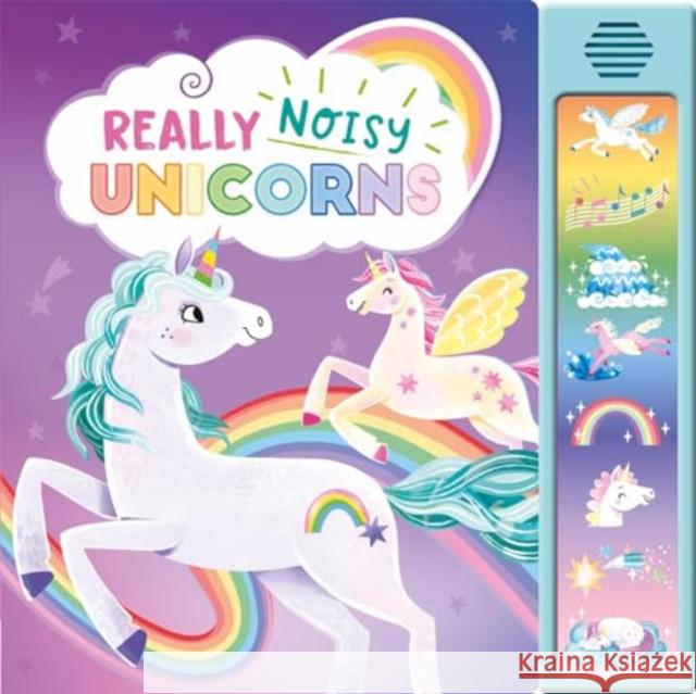 Really Noisy Unicorns Igloo Books 9781837953677