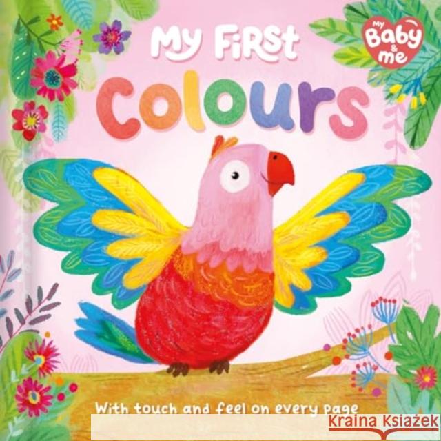 My First Colours Igloo Books 9781837953875 Bonnier Books Ltd