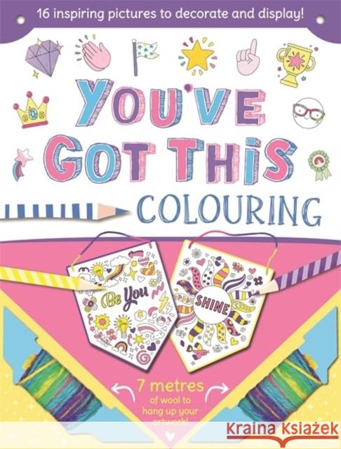 You've Got This Igloo Books 9781837954735 Bonnier Books Ltd