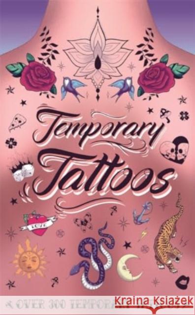 Temporary Tattoos Igloo Books 9781837956029 Bonnier Books Ltd