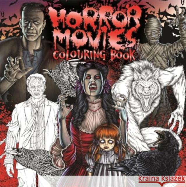 Horror Movies Colouring Book Igloo Books 9781837956067 Bonnier Books Ltd