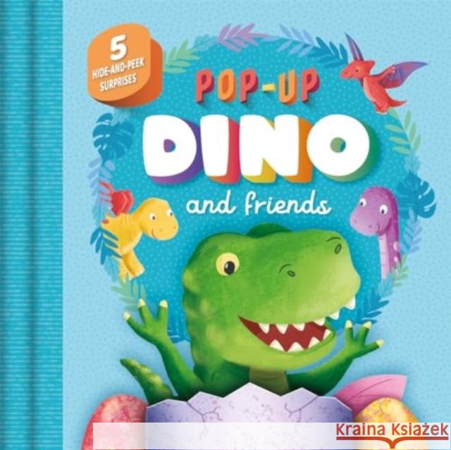 Pop-Up Dino and Friends Igloo Books 9781837956807 Bonnier Books Ltd