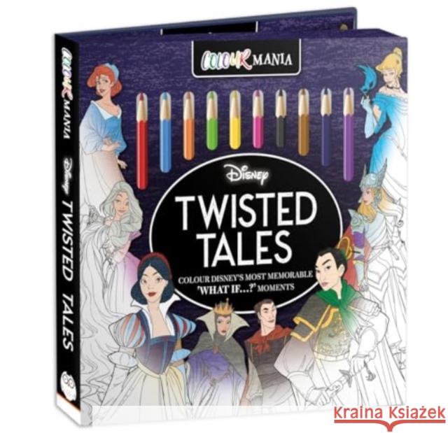 Disney: Twisted Tales Colourmania Robin Benway 9781837959105 Bonnier Books Ltd