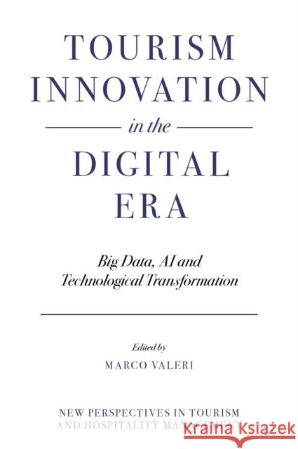 Tourism Innovation in the Digital Era  9781837971671 Emerald Publishing Limited
