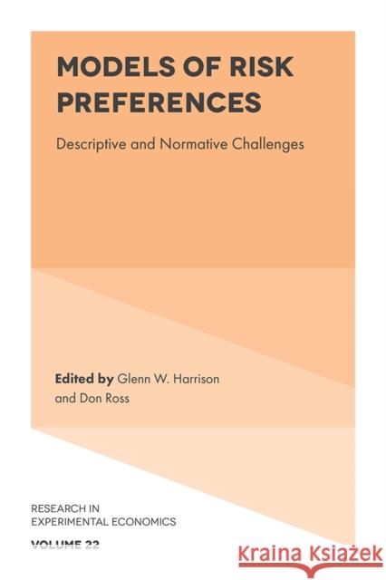 Models of Risk Preferences  9781837972692 Emerald Publishing Limited