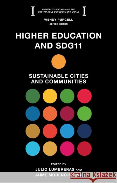 Higher Education and SDG11: Sustainable Cities and Communities  9781837974238 Emerald Publishing Limited