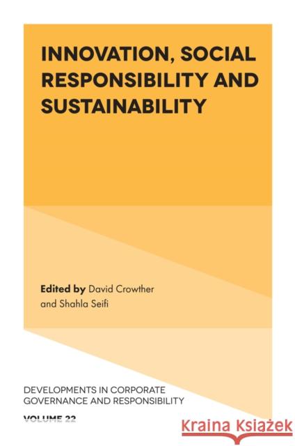 Innovation, Social Responsibility and Sustainability  9781837974634 Emerald Publishing Limited