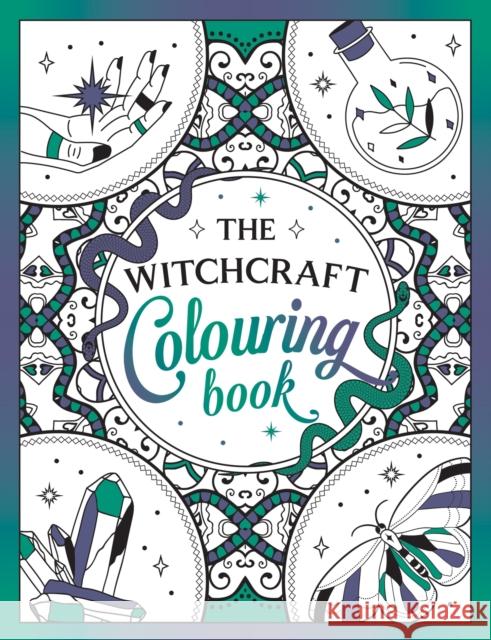 The Witchcraft Colouring Book: A Magickal Journey of Colour and Creativity  9781837992065 Summersdale