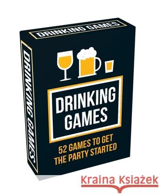 Drinking Games: 52 Games to Get the Party Started Summersdale Publishers 9781837993819 Summersdale