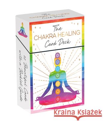 The Chakra Healing Card Deck Summersdale Publishers 9781837996667 Summersdale Publishers