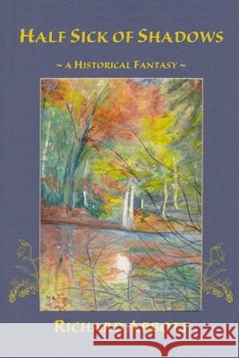Half Sick of Shadows Richard Abbott 9781838012021 Datascenes Development