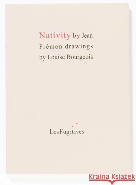 Nativity Jean Fremon 9781838014100 Les Fugitives