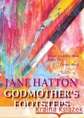 Godmother's Footsteps Jane Hatton 9781838037215