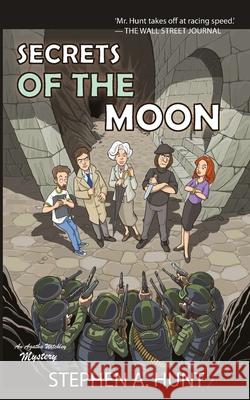 Secrets of the Moon Stephen Hunt   9781838053963 Green Nebula Publishing