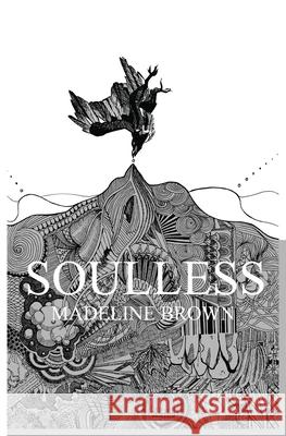 Soulless Madeline Brown 9781838055608