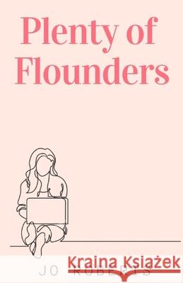 Plenty Of Flounders Jo Roberts 9781838061029 Lr Price Publications Ltd