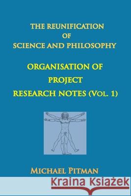 Research project Notes Vol. 1 Michael Pitman 9781838061814