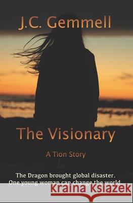 The Visionary: A Dystopian Sci-Fi J. C. Gemmell 9781838072872 J.C. Gemmell