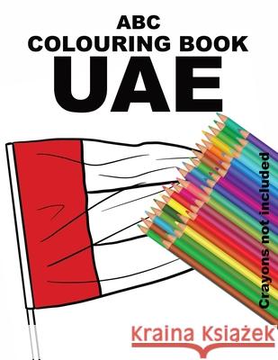 ABC Colouring Book Uae Arabesque Travel 9781838075620 Arabesque Travel