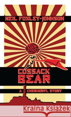 Cossack Bear Neil Foxley-Johnson 9781838075910