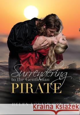 Surrendering to the Gentleman Pirate Helen Louise Cox 9781838080174 Helen Cox Books