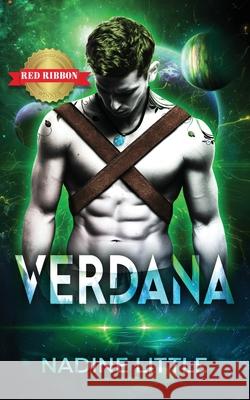 Verdana: An Alien Sci-fi Romance Nadine Little 9781838088460