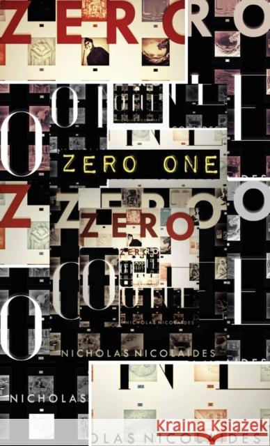 Zero One Nicholas Nicolaides 9781838099909 Zeroonebooks