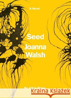 Seed Joanna Walsh 9781838108106