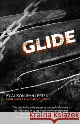 Glide Alison Jean Lester Andrew Gurnett 9781838112431 Bench Press