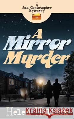 A Mirror Murder Helen Hollick 9781838131807 Helen Hollick